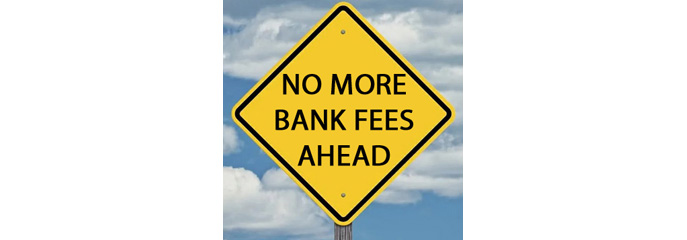 traffic-sign-no-more-bank-fees-ahead